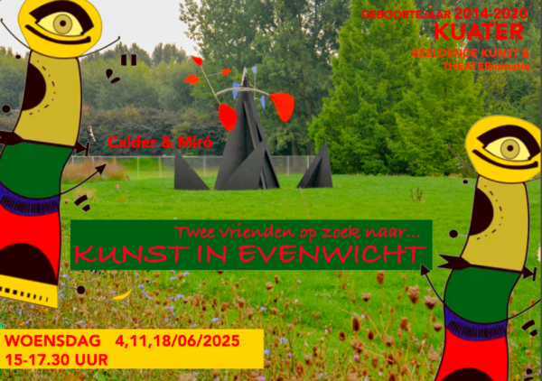 Kunst in evenwicht (Korte Kuaterreeks) 18 juni 2025 - Geb.jaar 2014 - 2021